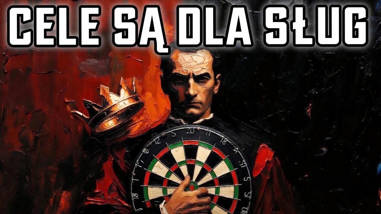 Dlaczego Najlepsi Stratedzy Nie Stawiają Celów (Machiavelli)