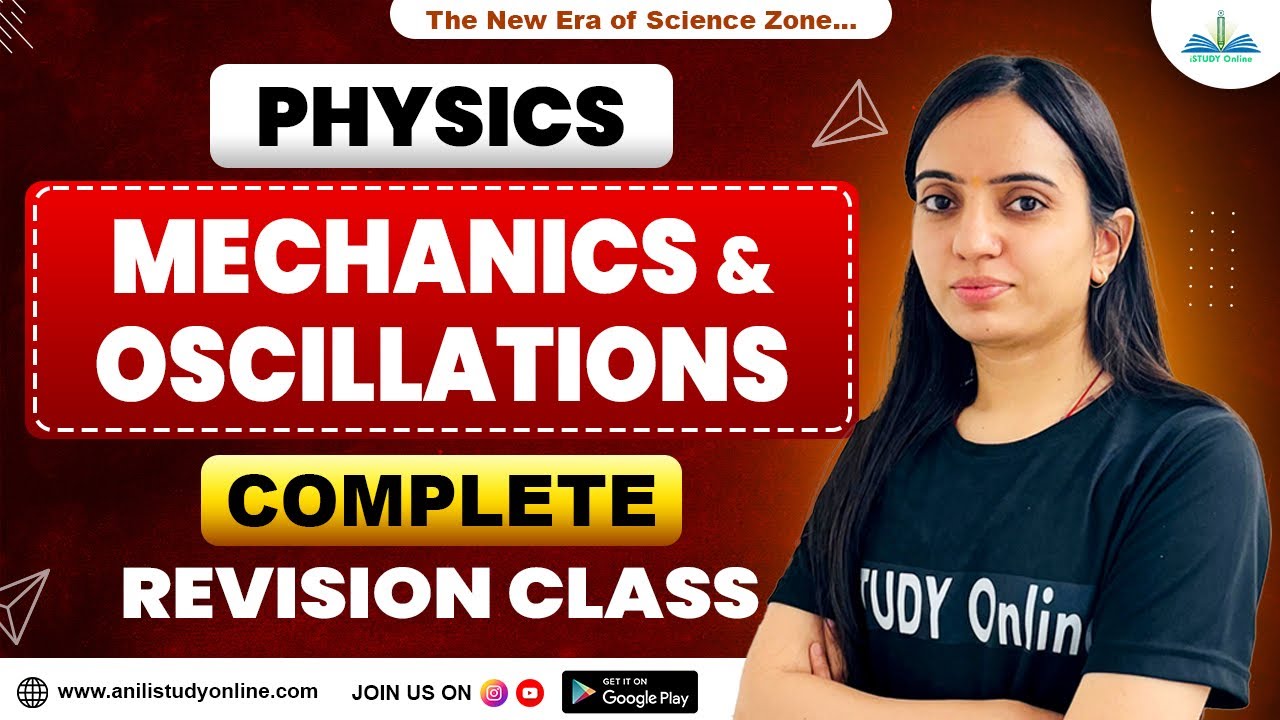 Mechanics Complete Revision class | mechanics | Semester-1 | B.Sc First Year | iSTUDY Online