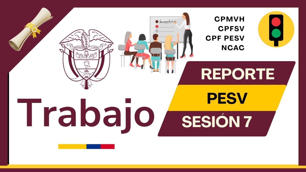 Cómo reportar los indicadores del PESV a Mintrabajo [10 al 13]