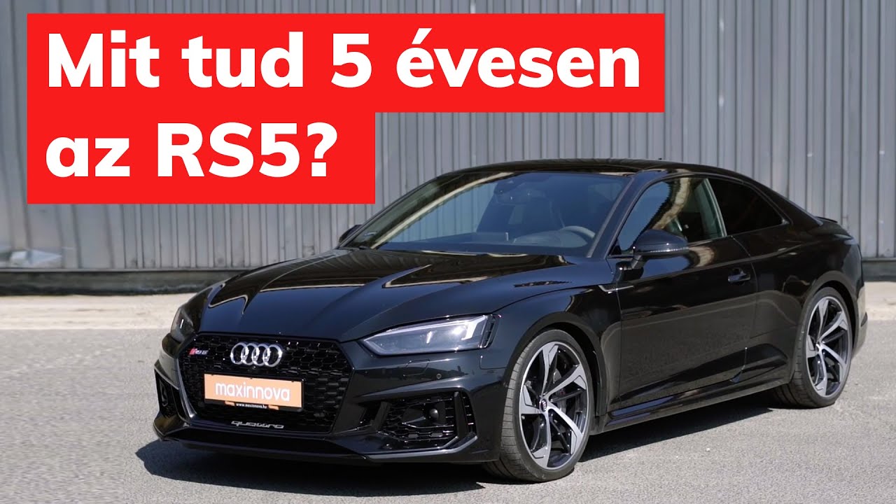 Audi RS5 - Mit tud 5 évesen