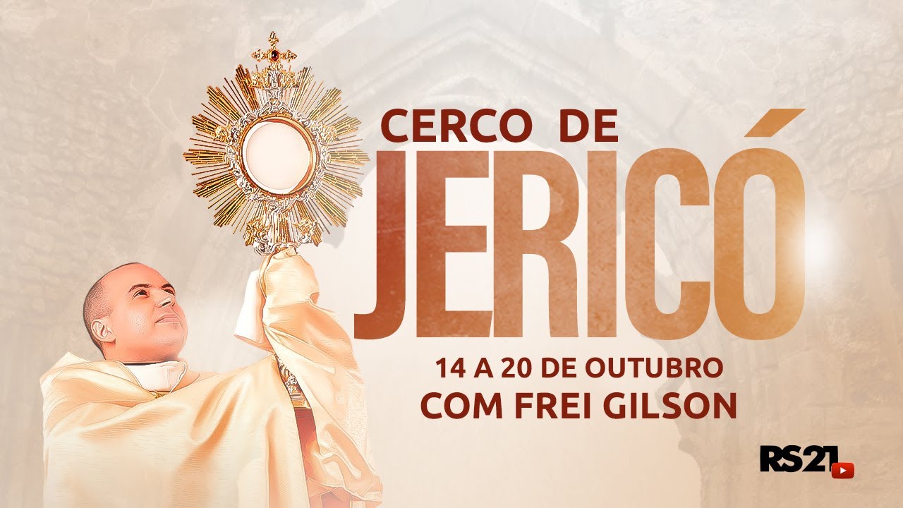 Cerco de Jericó - 5° Dia | Frei Gilson | AO VIVO | @RedeSeculo21