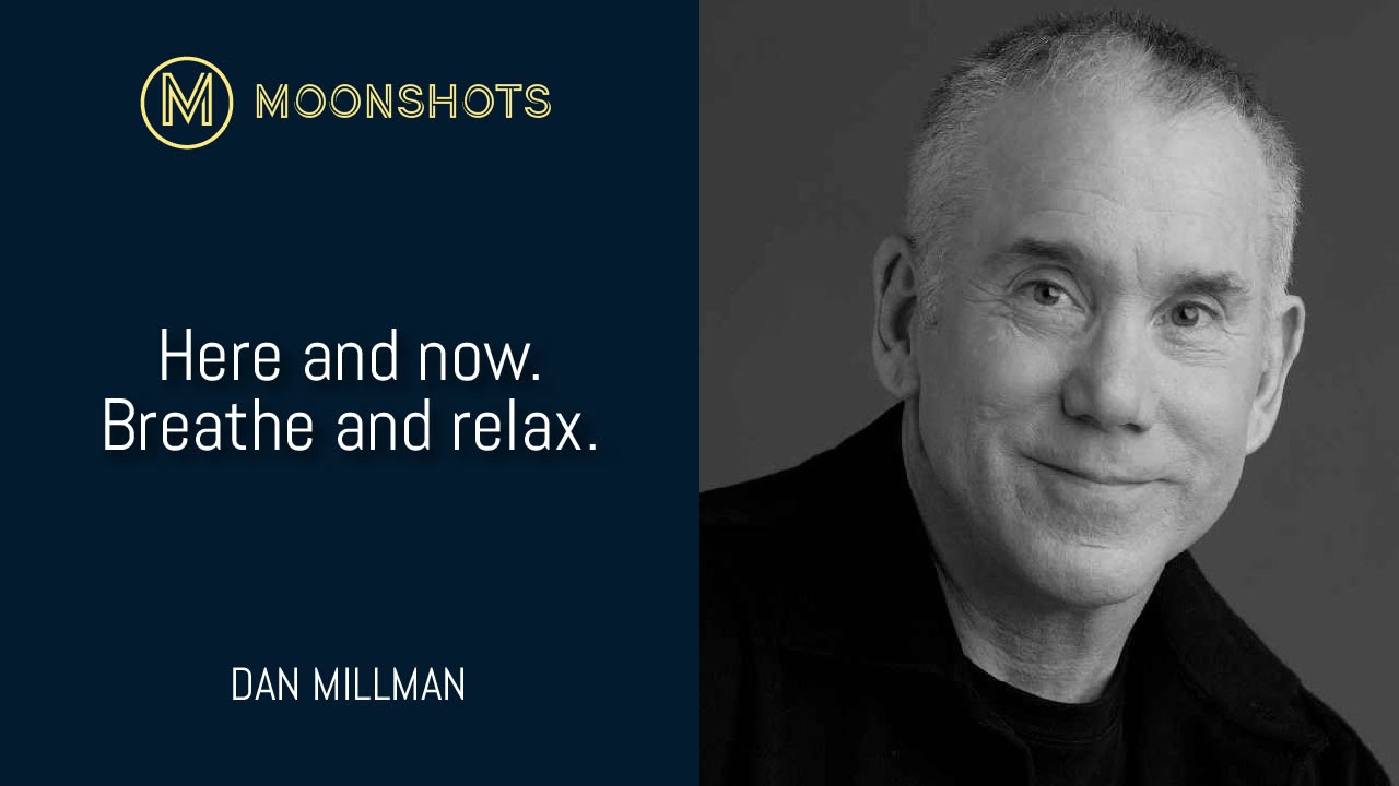 Dan Millman: The Way of the Peaceful Warrior