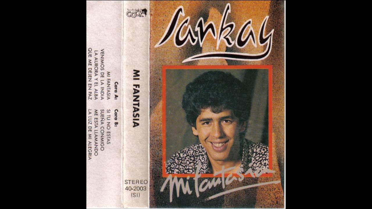 Sankay   Mi fantasia   Cassette   1989    01    Mi fantasia