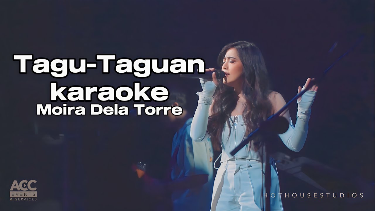TAGU-TAGUAN WORLD TOUR KARAOKE | Moira Dela Torre