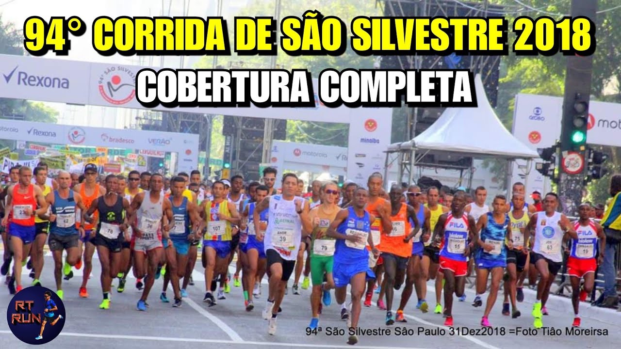 94&deg; CORRIDA INTERNACIONAL DE S&Atilde;O SILVESTRE 2018 | COBERTURA COMPLETA