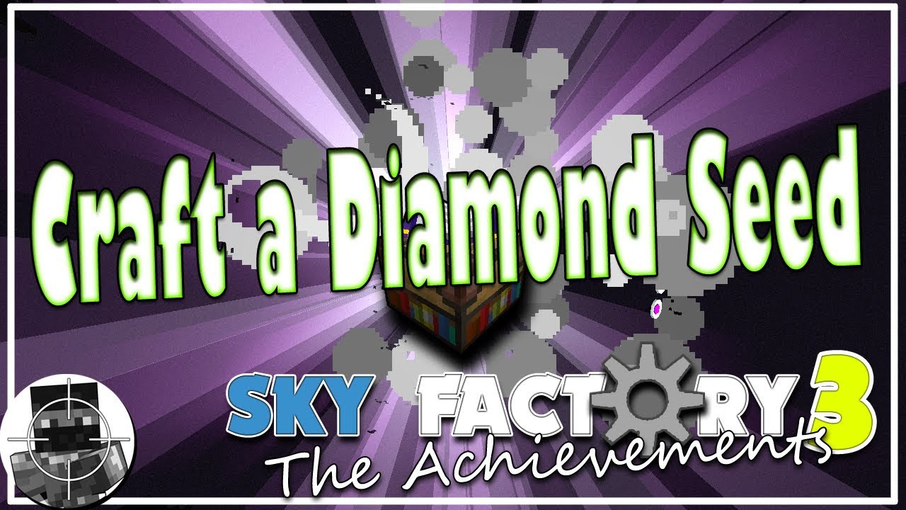 Craft a Diamond Seed