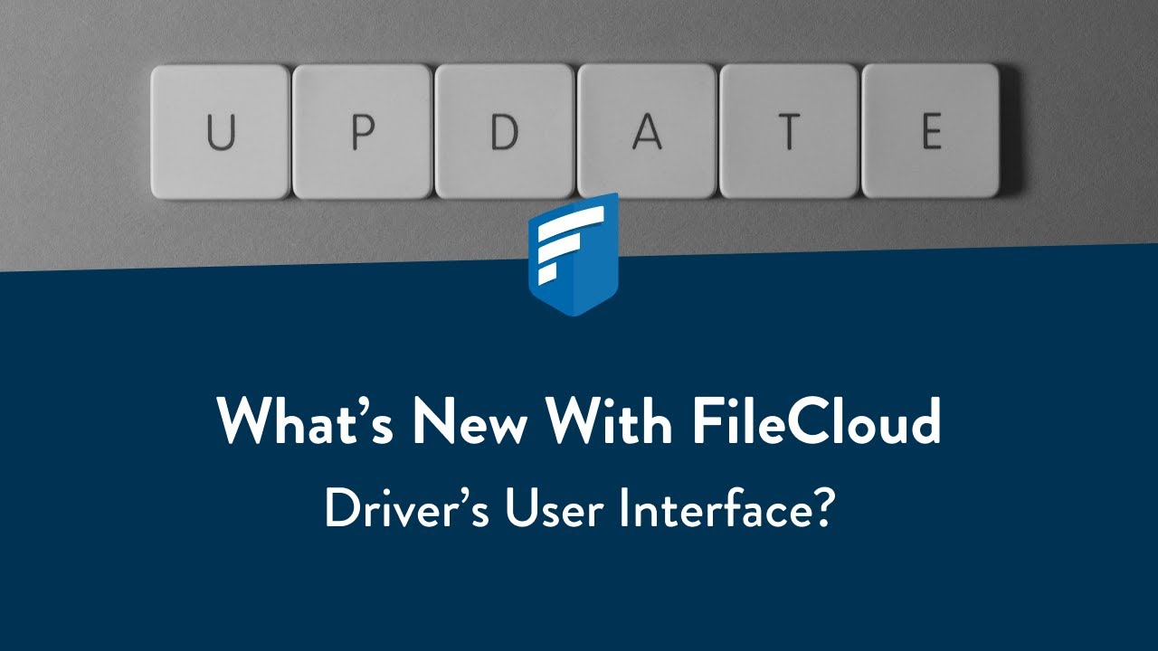 What's New with FileCloud Drive's User Interface? (2021)