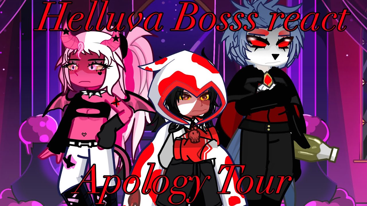 Helluva Boss react | Apology Tour |