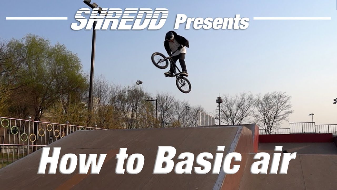 HOW TO BASIC AIR at the skatepark [BMX 트릭, 하우투 베이직 에어 w/Super Star 박종범 코치님] by 슈레드바이크(SHREDD bikes)