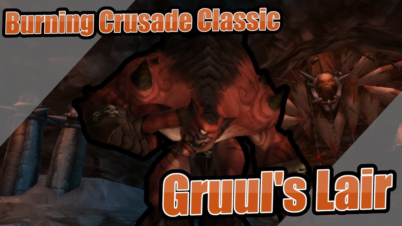 Gruul's Lair - 4k 60fps - Burning Crusade Classic