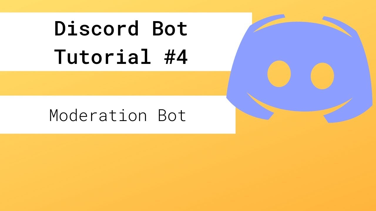 Discord Bot Tutorial 2019 #4- Kicks, Bans, and Word Filters