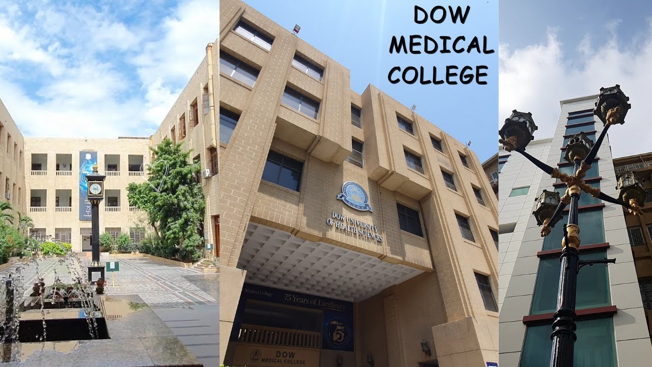Dow Medical College |Dow University of Health Sciences |DUHS |Best Medical University of Pakistan