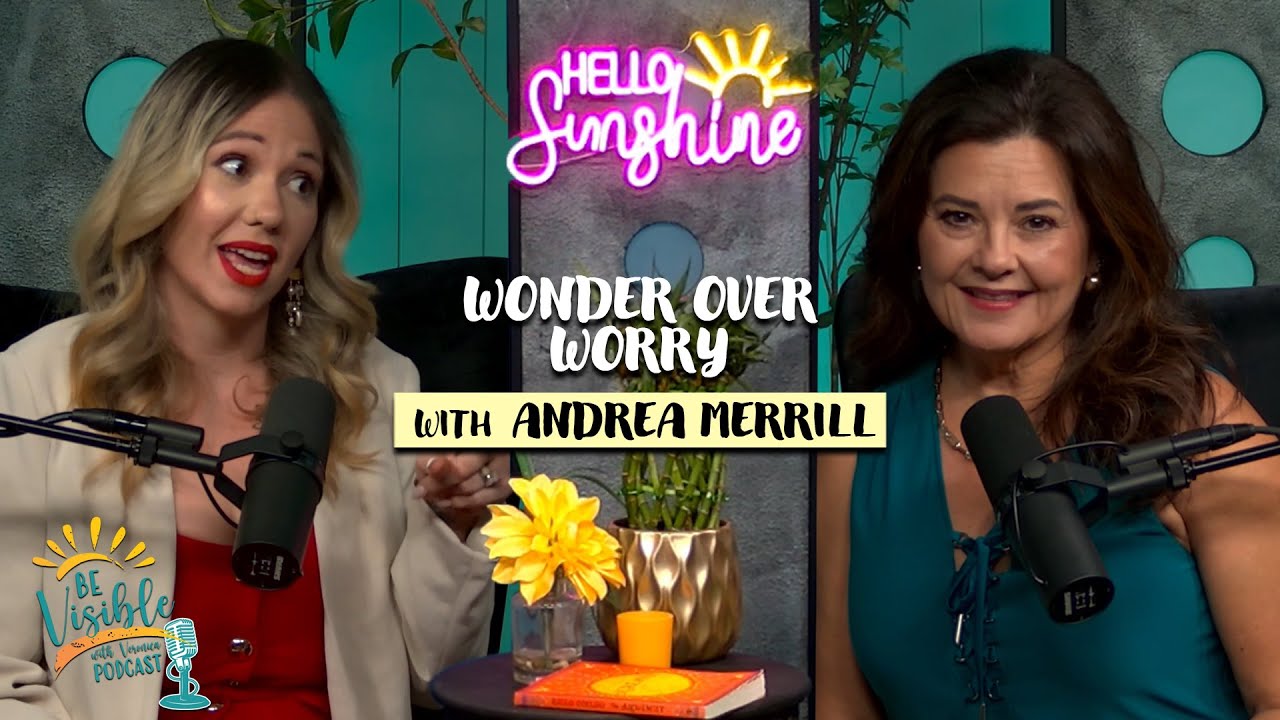 Wonder Over Worry: Faith, Family & the Courage to Build Anyway – with Andrea Merrill