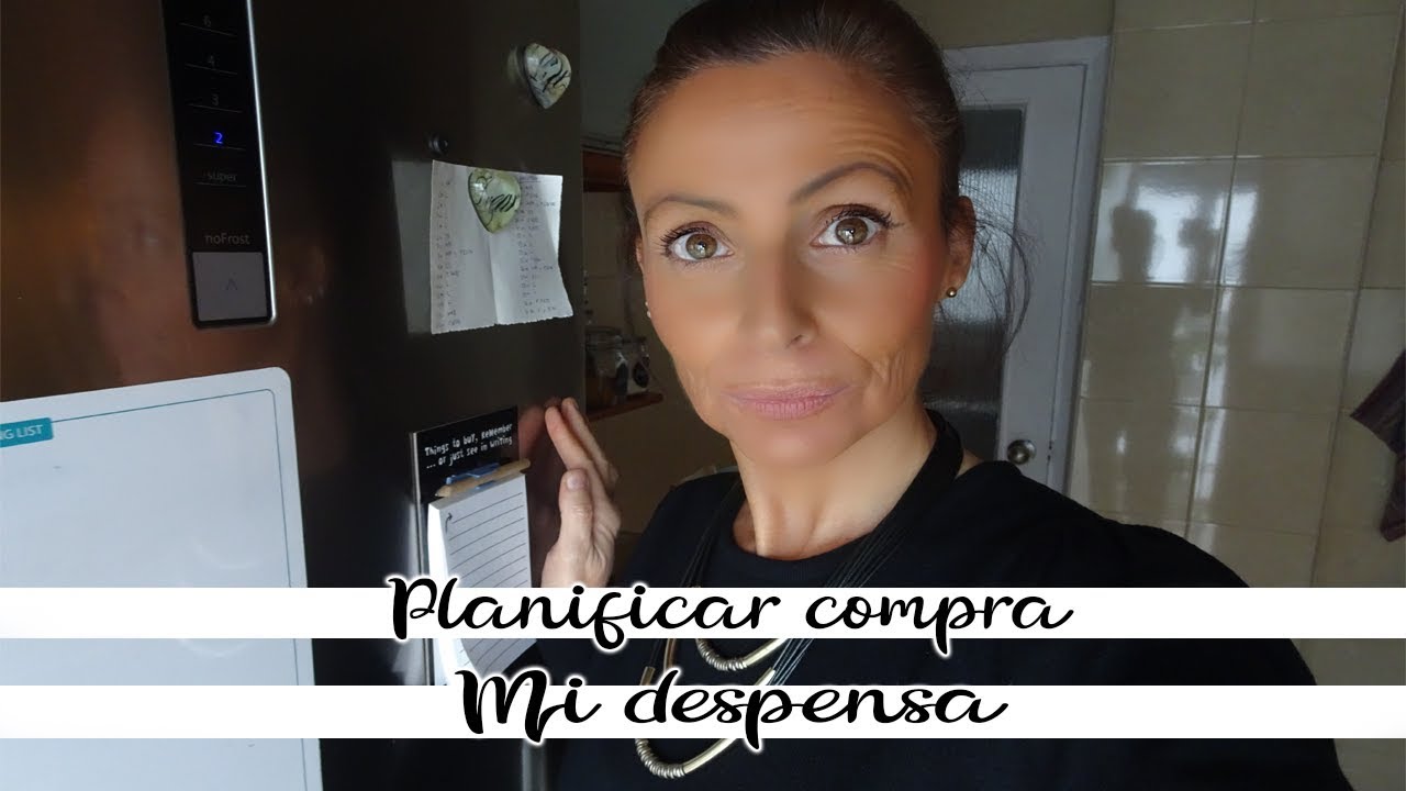 ORGANIZACIÓN MENÚS, COMPRAS / COMO GUARDO ALIMENTOS PARA VARIAS SEMANAS/MI DESPENSA