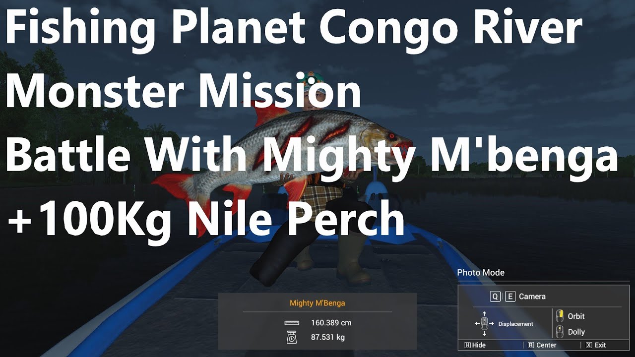 Fishing Planet Congo River Monster Mission  Battle With Mighty M'benga