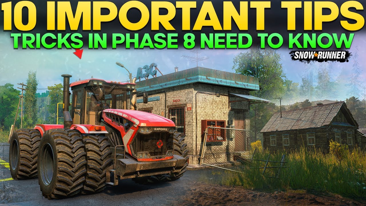 New Phase 8 Update 10 Important Tips and Useful Tricks in SnowRunner You Need to Know