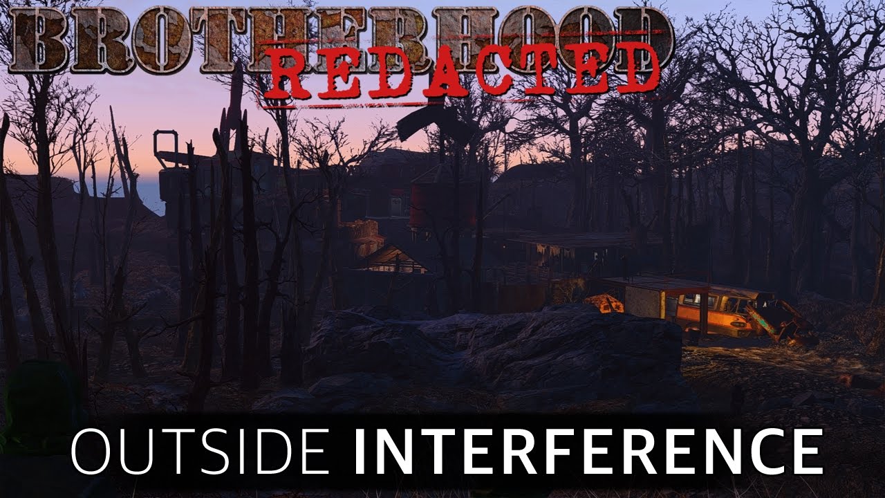 Brotherhood REDACTED - S1E2: Outside Interference (Fallout 4 Machinima)