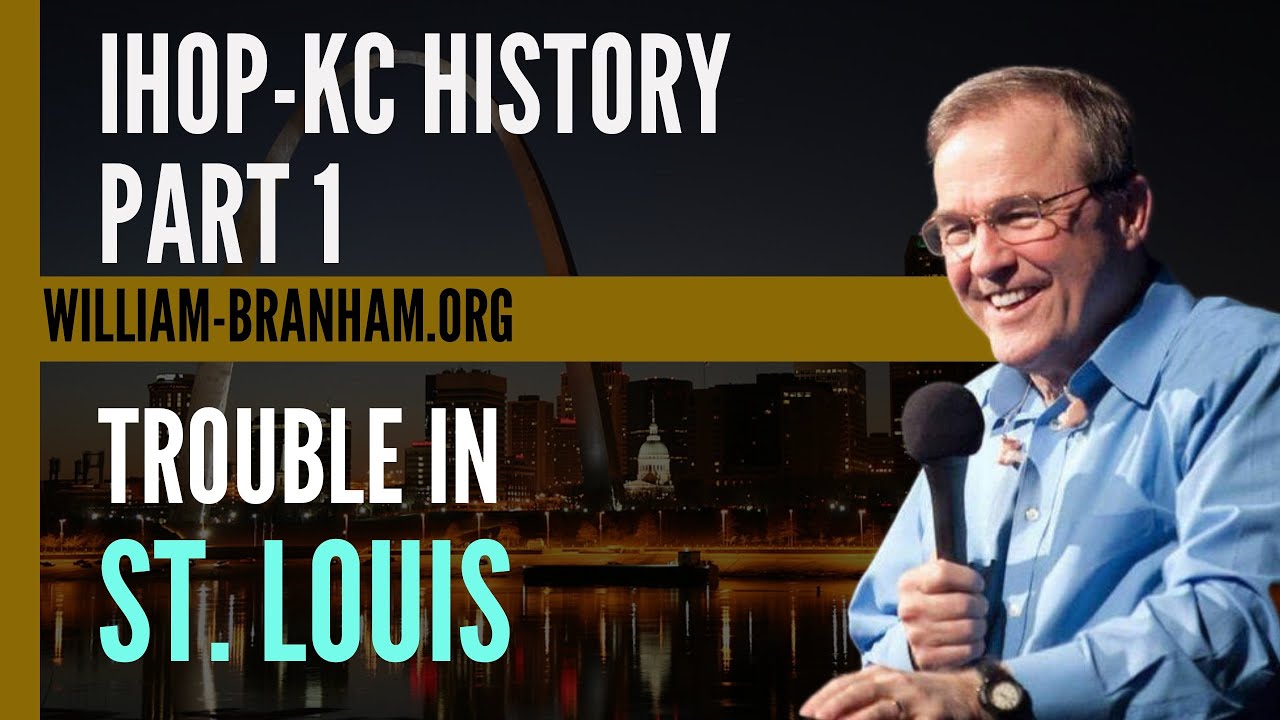 Mike Bickle: Trouble in St  Louis - IHOP-KC History Part 1