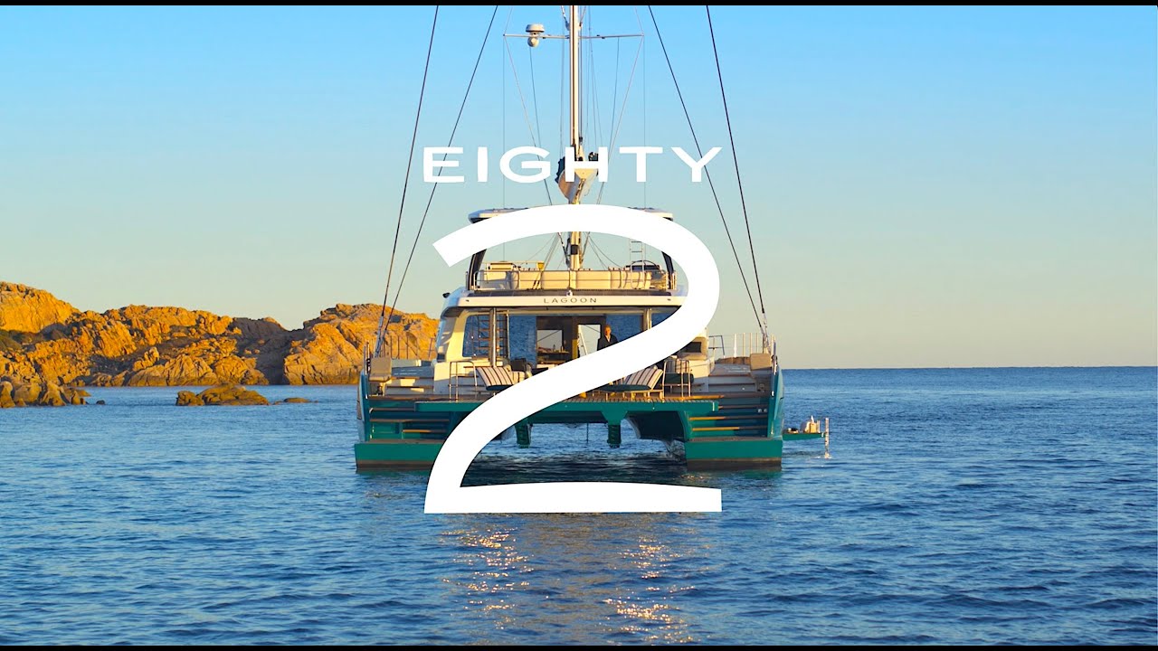 Lagoon EIGHTY 2 video tour