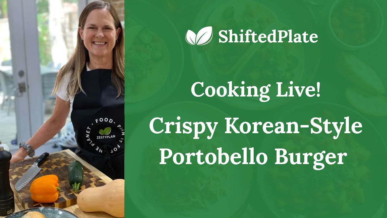 Live Cooking Class: Crispy Korean-Style Portobello Burger