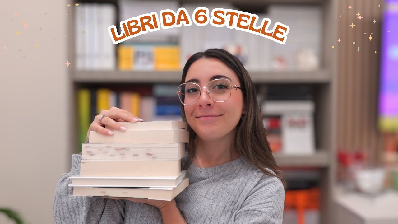 LIBRI DA 6 STELLE INDIMENTICABILI 📚✨