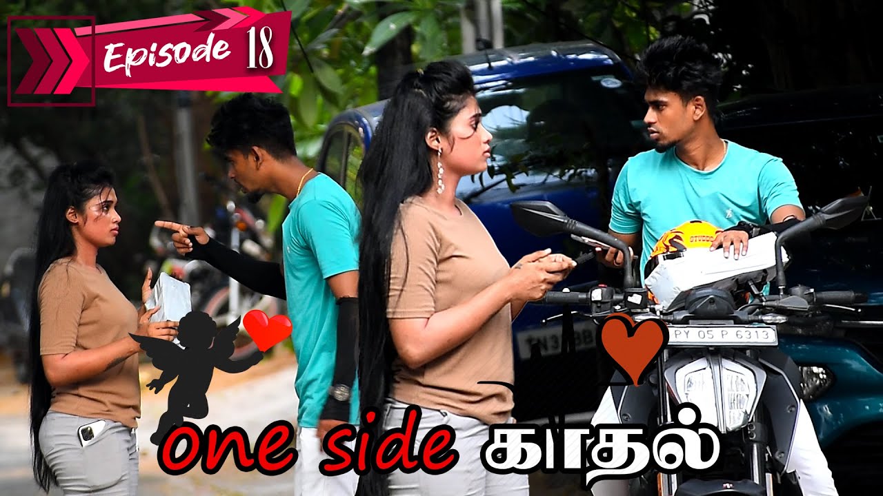 MEENDUM SANDHITHA ONE SIDE KADHAL | SARMESH LOVE | EPISODE _ 18 | NAGAI 360 FIRE ...