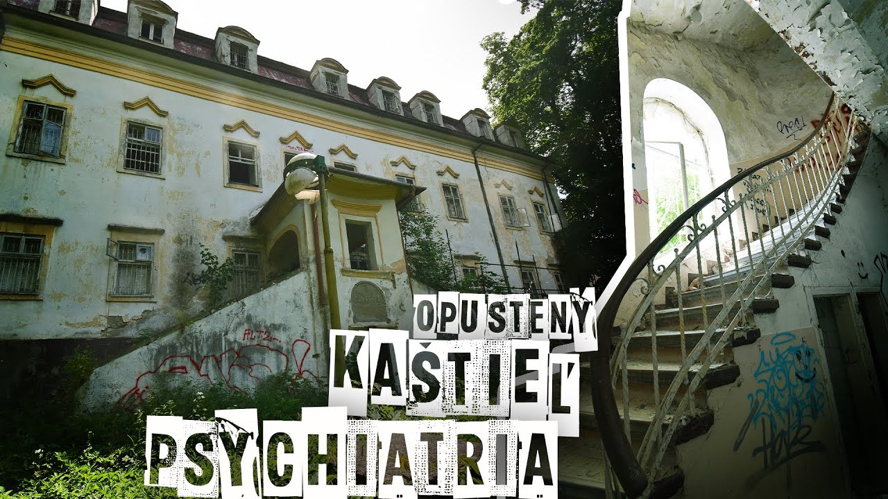 Opustený kaštieľ - bývalá psychiatria