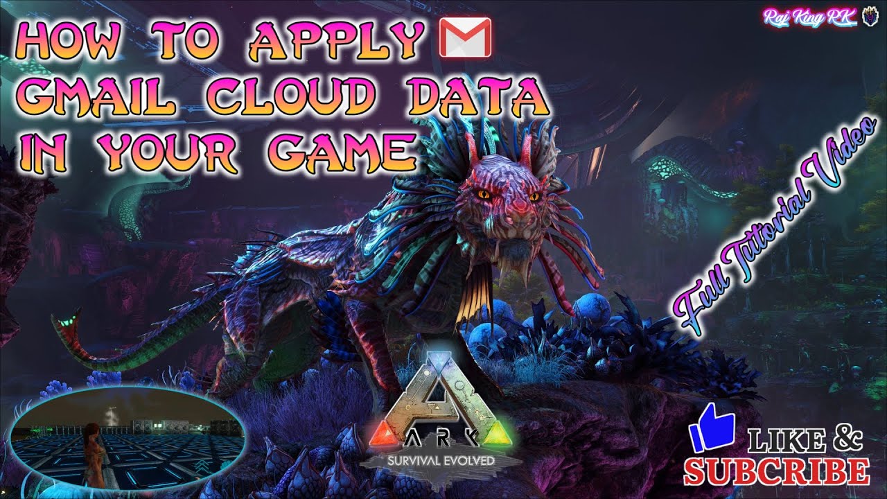 ARK: Mobile How To Apply Gmail Cloud Save Data In Your Game🎮