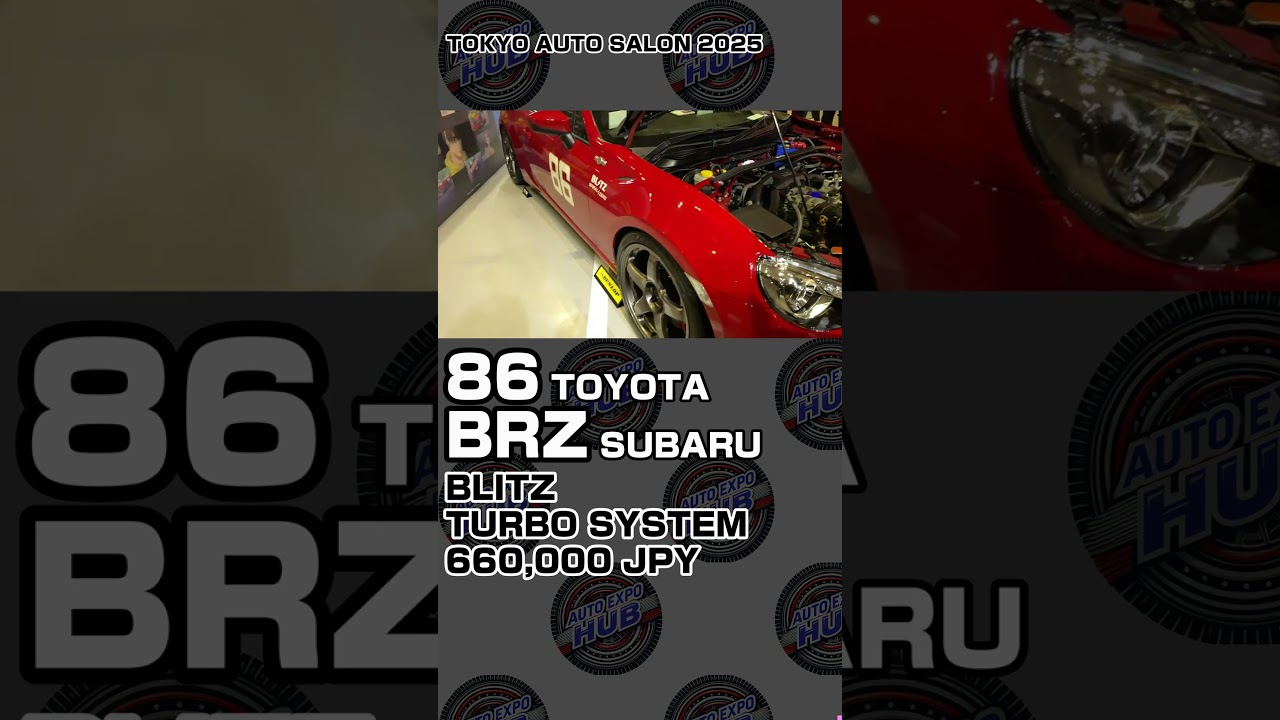TOYOTA 86 / SUBARU BRZ - BLITZ TURBO SYSTEM 660,000 JPY - TOKYO AUTO SALON 2025 - 001