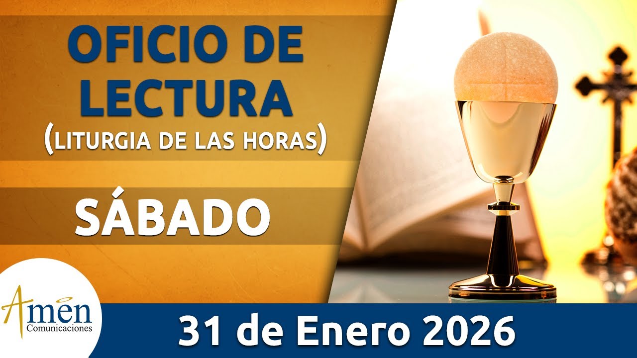 Oficio de Lectura de hoy Sábado 31 Enero de 2026 l Padre Carlos Yepes l Católica l Dios