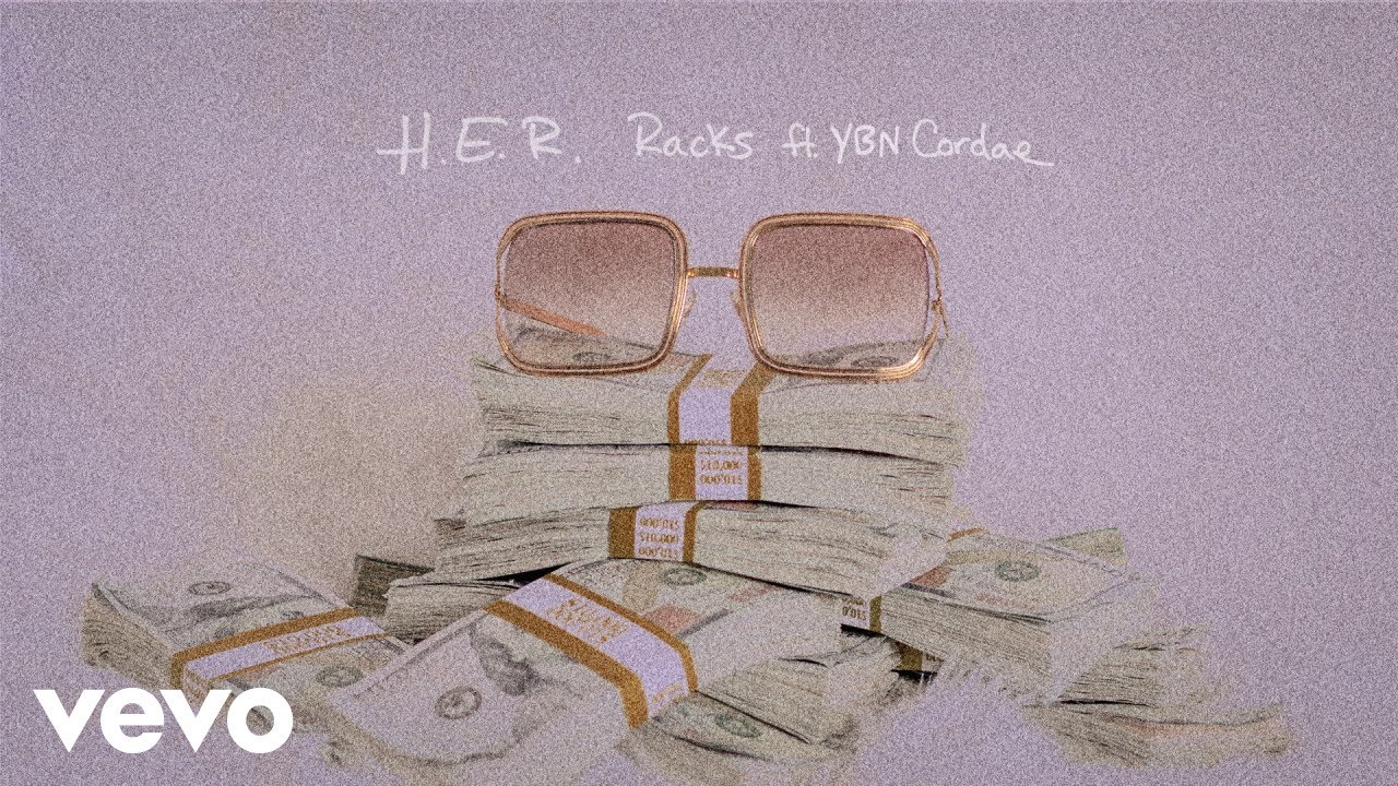 H.E.R. - Racks (Official Audio) ft. YBN Cordae