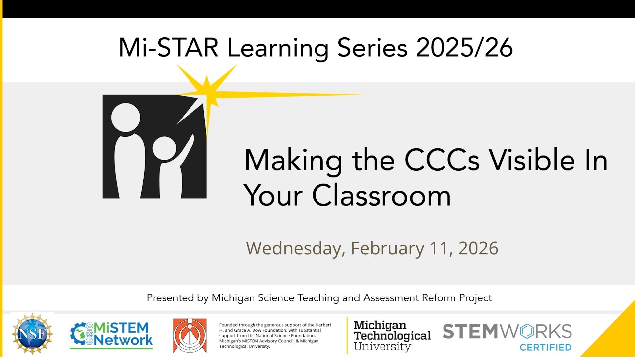 Mi-STAR Learning Series - Making the CCCs Visible in Your Classroom, 2/11/26