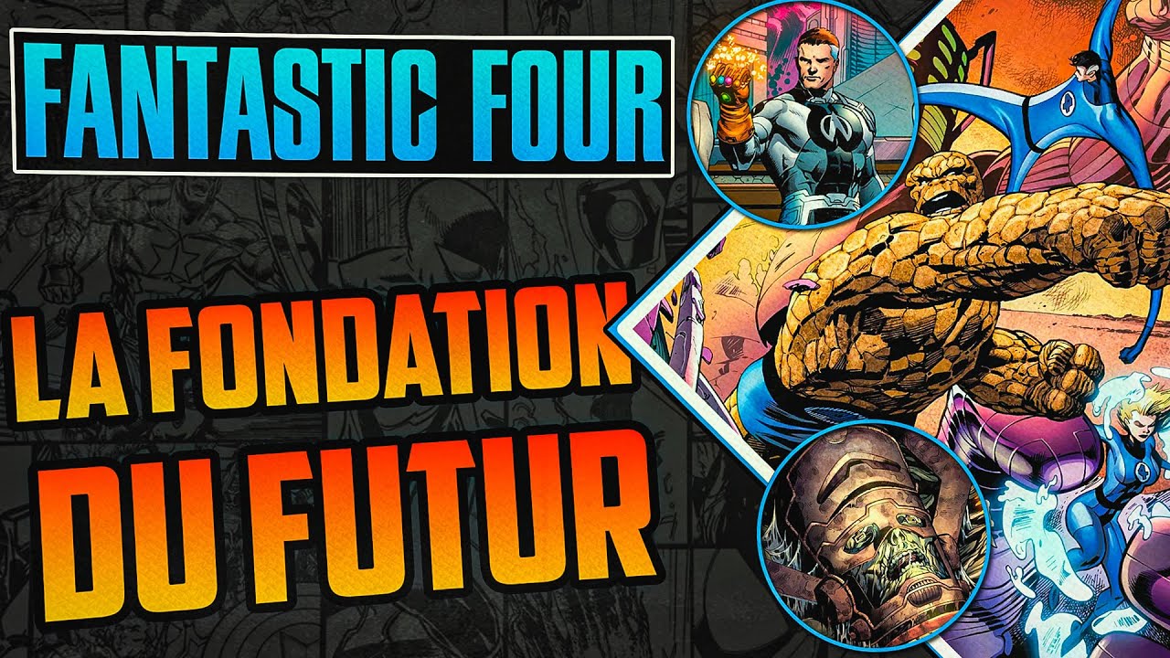 PAR OÙ COMMENCER LES COMICS FANTASTIC FOUR : 