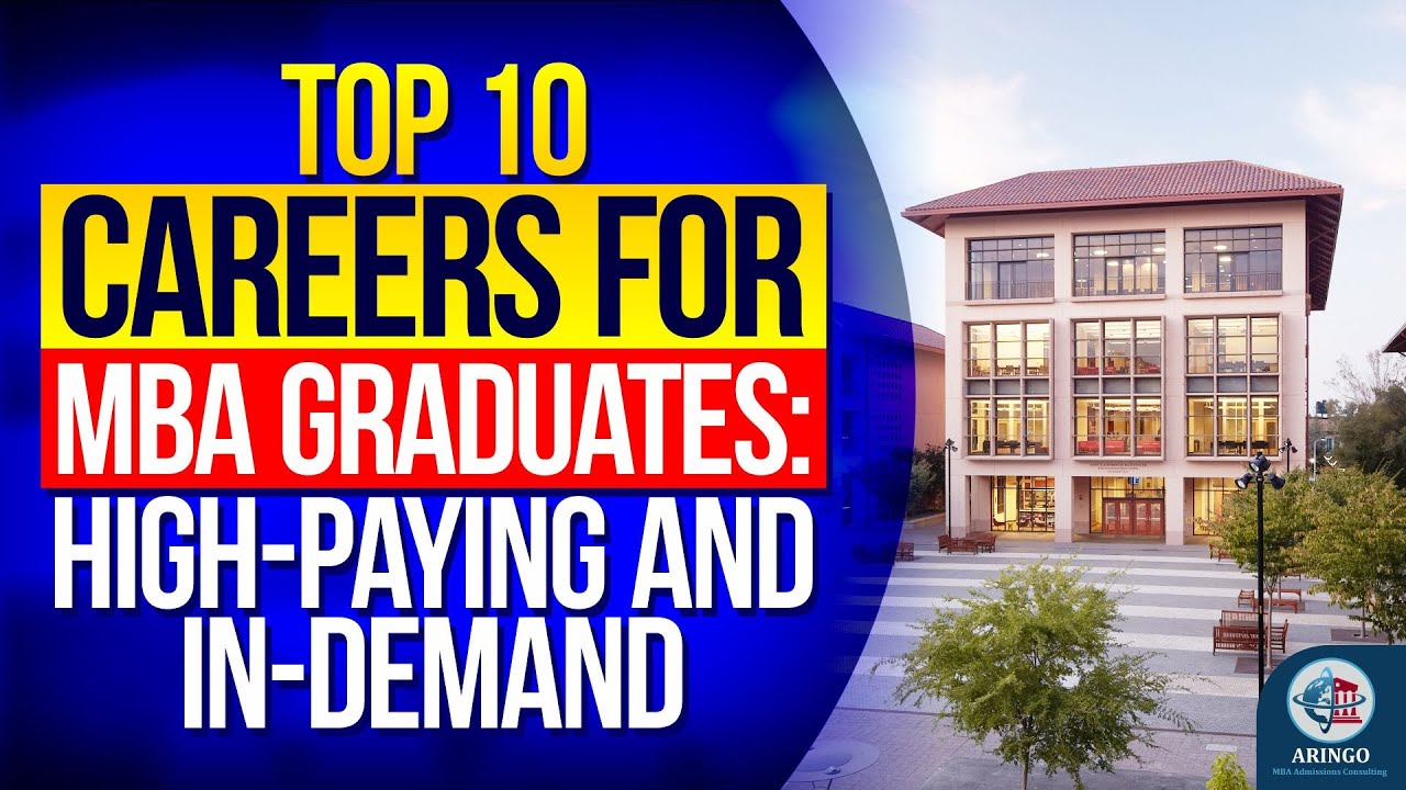 Top 10 Careers For MBA Graduates: High-Paying And In-Demand | ARINGO.com