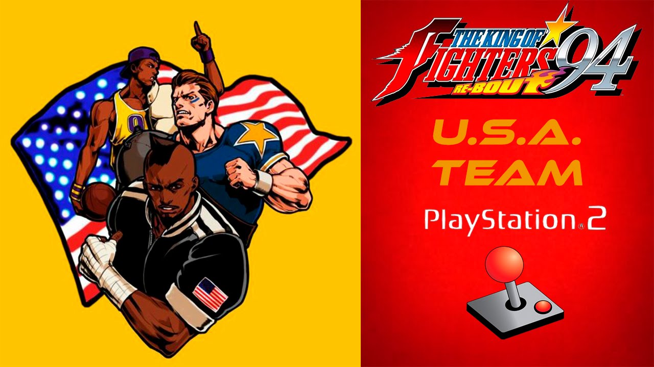 KOF 94 Re Bout USA Team