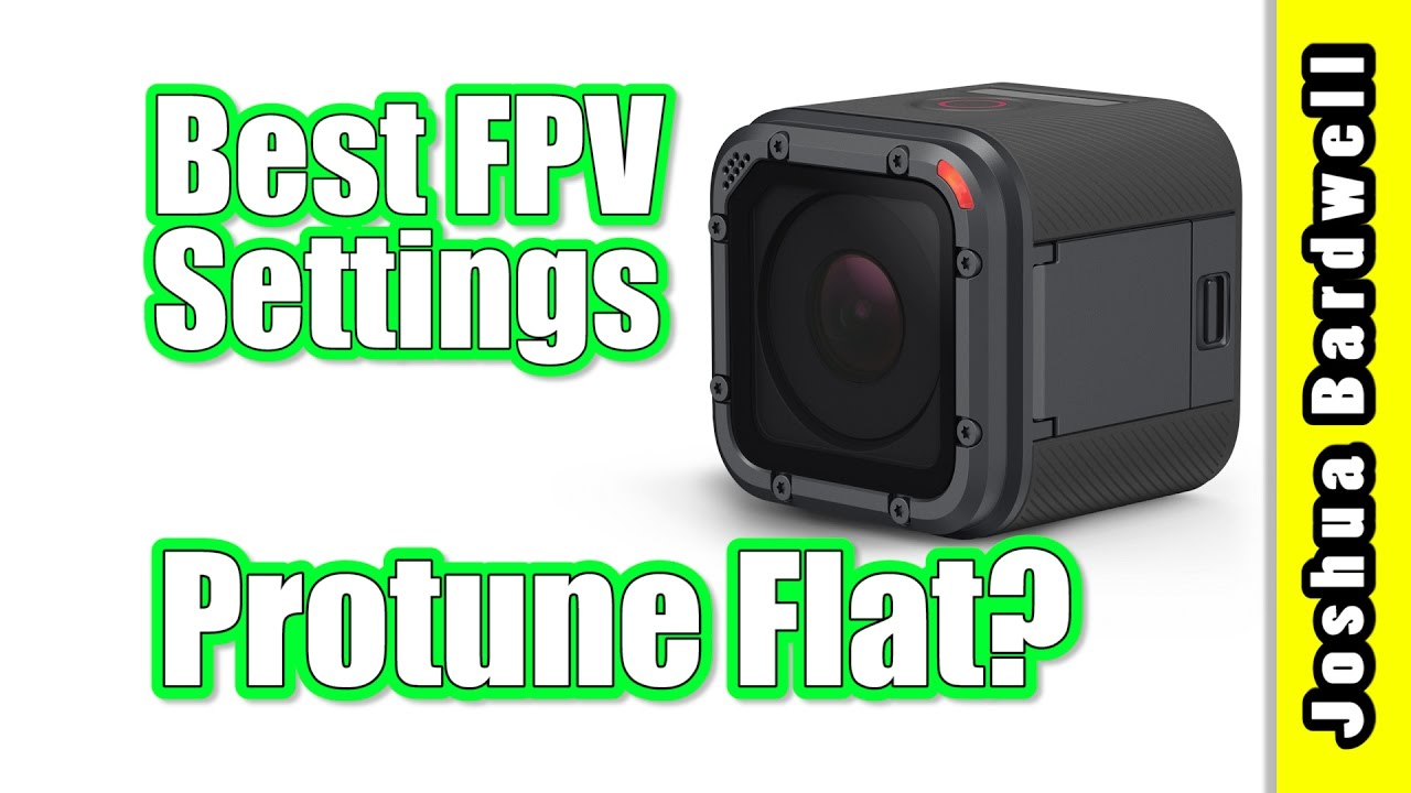 Should you use GoPro Protune Flat for FPV?