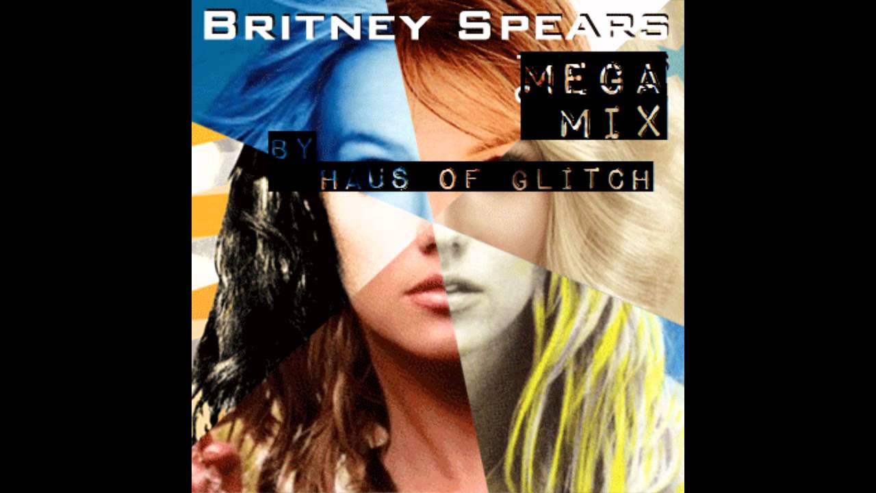 Britney Spears Megamix (a sonic collage by Haus of Glitch) @britneyspears