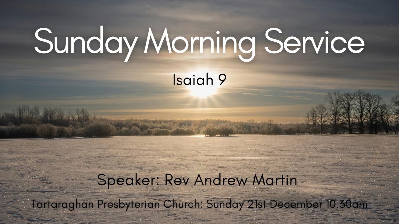 Tartaraghan Presbyterian  - Sunday 21st December 2025
