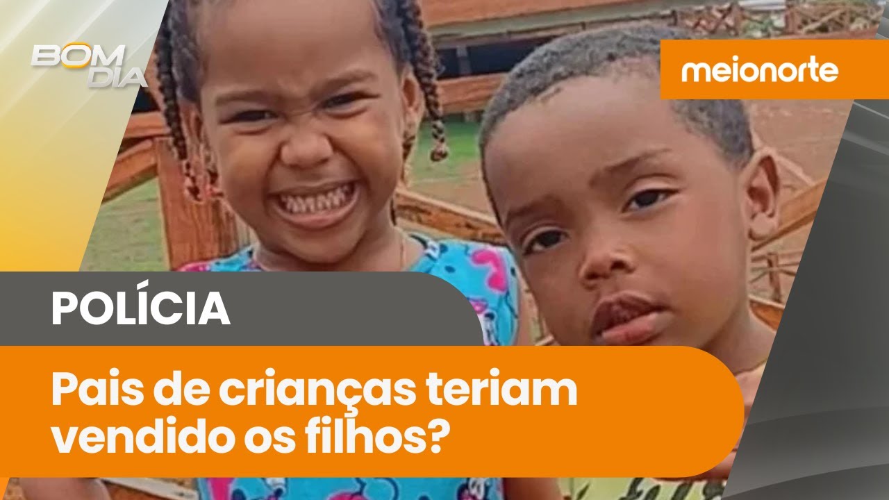 Crianças desaparecidas em Bacabal: família teria vendido irmãos?; Entenda! | Bom Dia