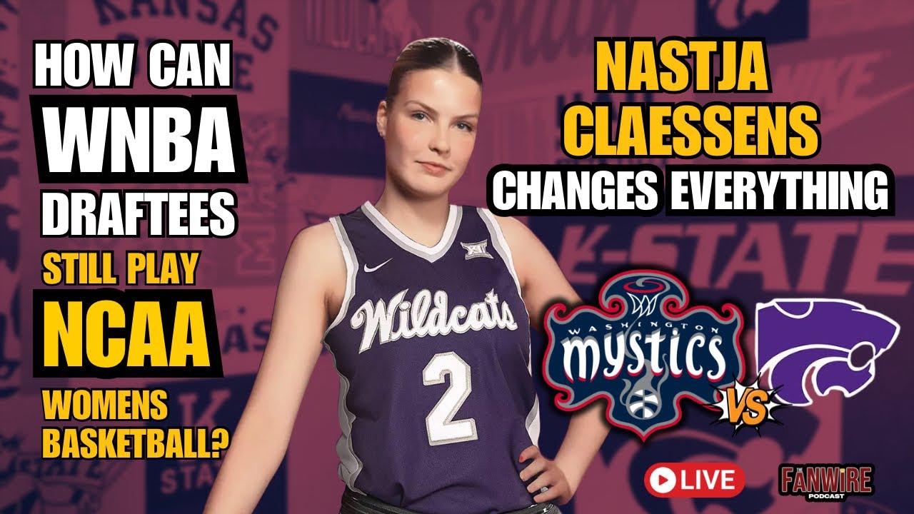 🧐 How Can WNBA Draftees Still Play College? | Mystics & Nastja Claessens Case CHANGES EVERYTHING!