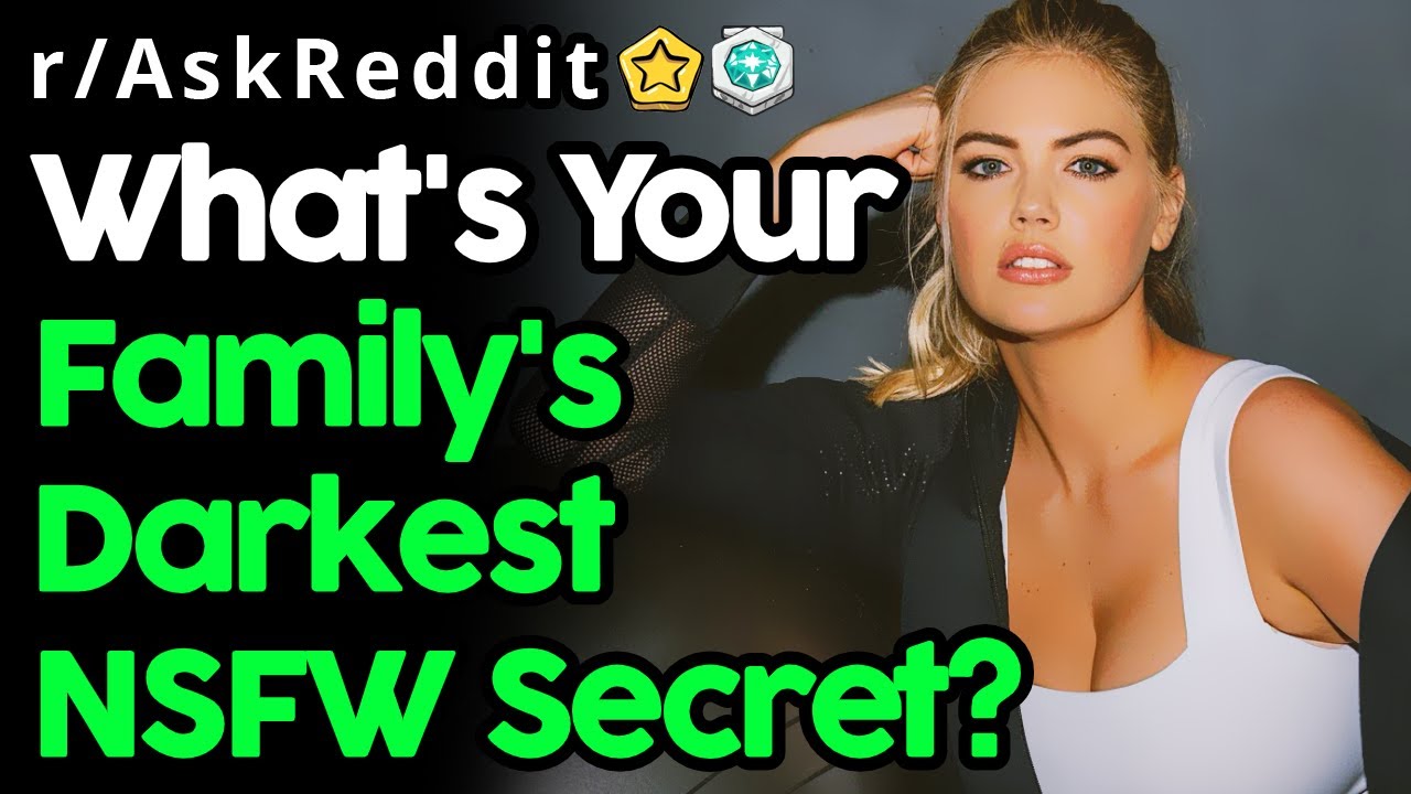 People Reveal Their Family's Darkest NSFW Secrets (r/AskReddit Top Posts | Reddit Stories)