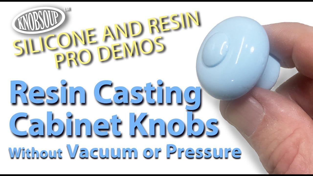 Resin Casting Cabinet Knobs No Vacuum