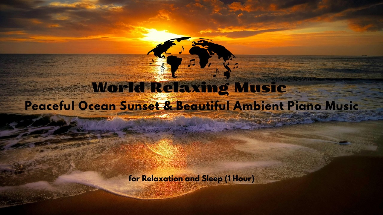 Listen to Peaceful Ocean Sunset & Beautiful Ambient Piano Music for Relaxation and Sleep (1 Hour)