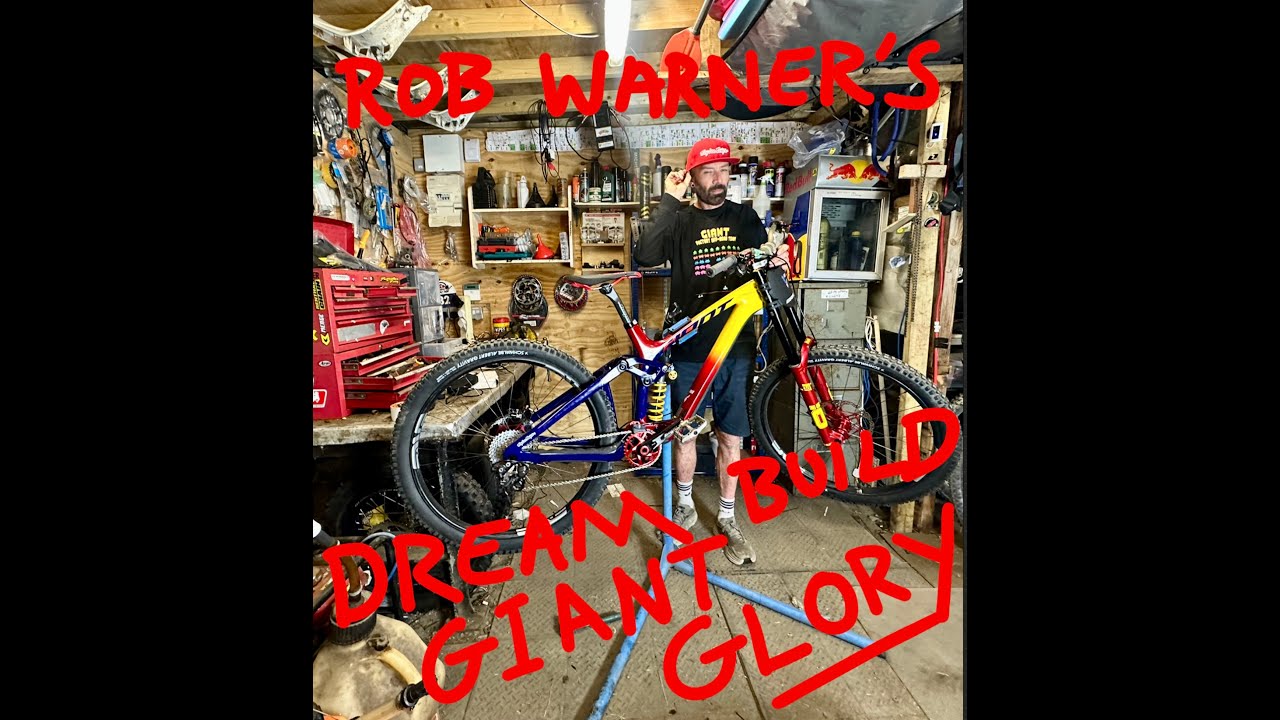 Rob Warner’s Dream Build Giant Glory Downhill Bike