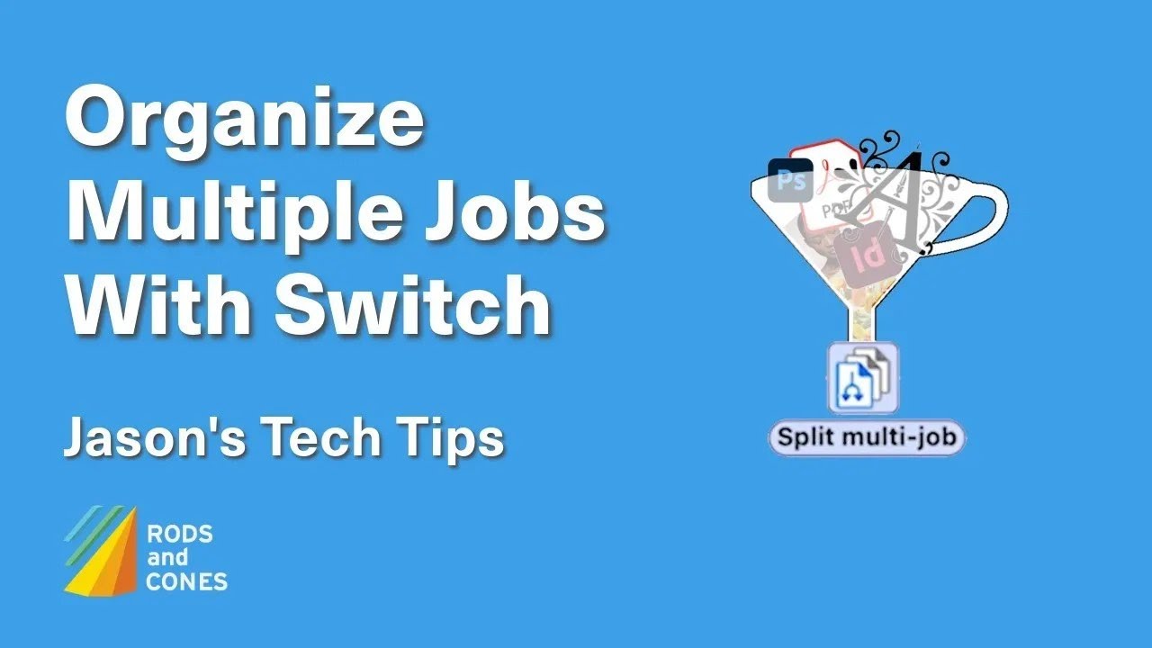 Organize Multiple Jobs with Enfocus Switch | Jason's Tech Tips
