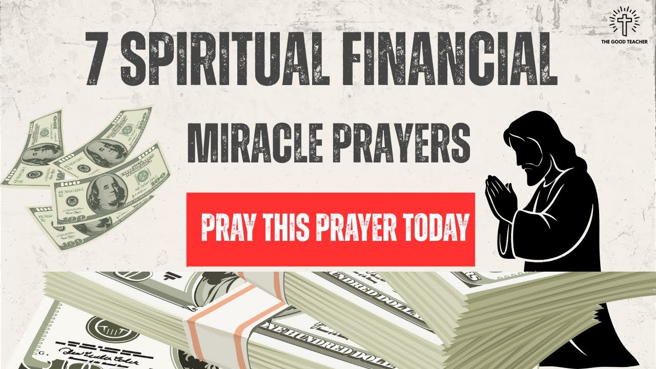 7 Powerful Prayers for Financial Miracle | Break Curses & Unlock Abundance