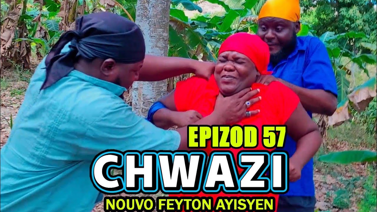 Chwazi Épisode 57