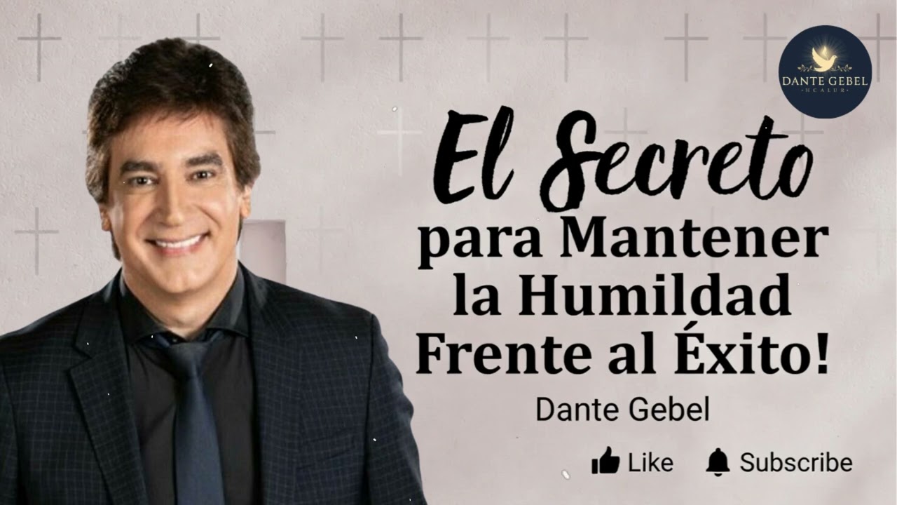 El Secreto para Mantener la Humildad Frente al Éxito! - Pastor Dante Gebel