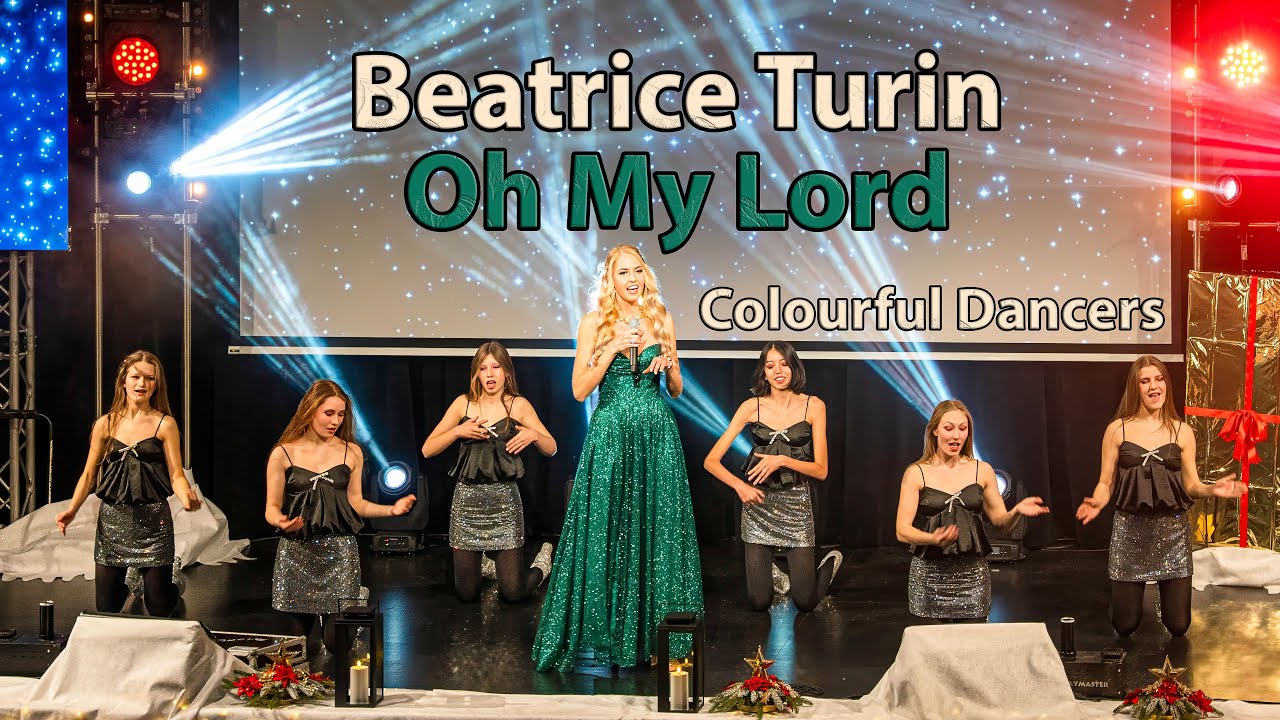 Beatrice Turin - Oh My Lord (anlässlich Charity Weihnachtsshow, Christmas Melody in Wolkersdorf)