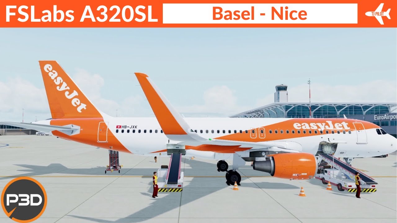 [P3D v5.1] FSLabs A320 SL easyJet | Basel to Nice | VATSIM Full flight